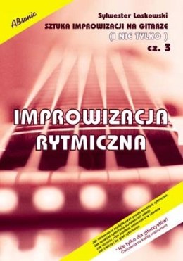 Sztuka improwizacji rytmicznana gitarze cz. 3
