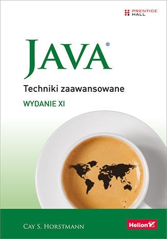 Java. Techniki zaawansowane. Wydanie XI