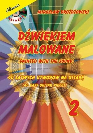 Dźwiękiem malowane cz.2 łatwe utwory na gitarę MP3