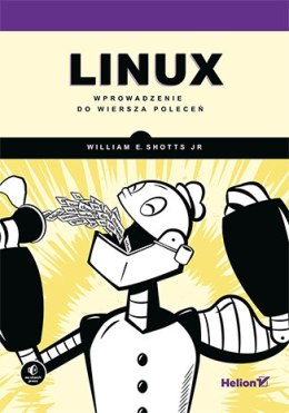 Linux. Wprowadzenie do wiersza poleceń