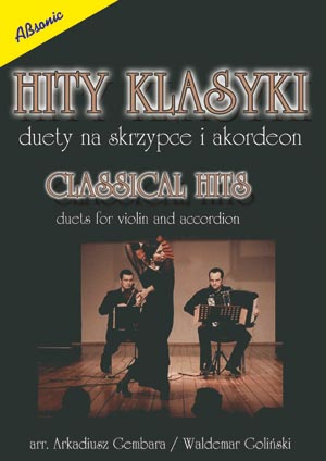 Hity klasyki - Duety na skrzypce i akordeon