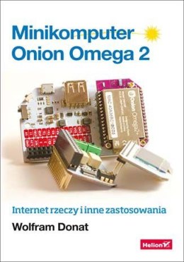 Minikomputer Onion Omega 2. Internet rzeczy i inne zastosowania