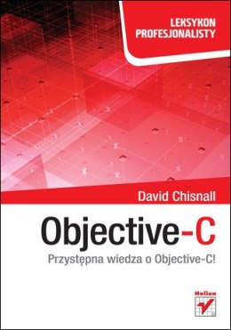 Objective-C. Leksykon profesjonalisty